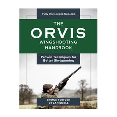 Orvis Wingshooting Handbook—Revised